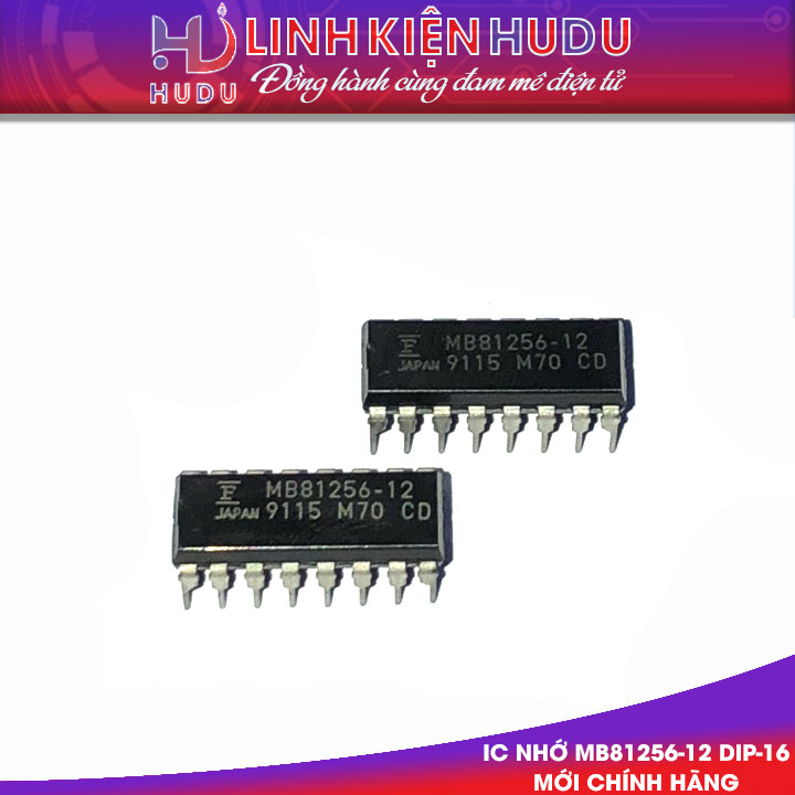 IC nhớ MB81256-12 Dip-16 mới chính hãng