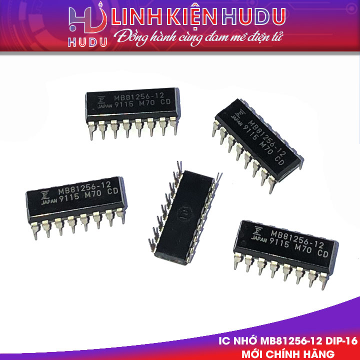 IC nhớ MB81256-12 Dip-16 mới chính hãng