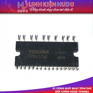 IC công suất quạt TPD4124K mới chính hãng Toshiba