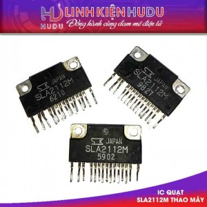 IC quạt SLA2112M SLA2112 tháo máy