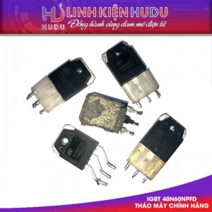 IGBT 40N60NPFD tháo máy