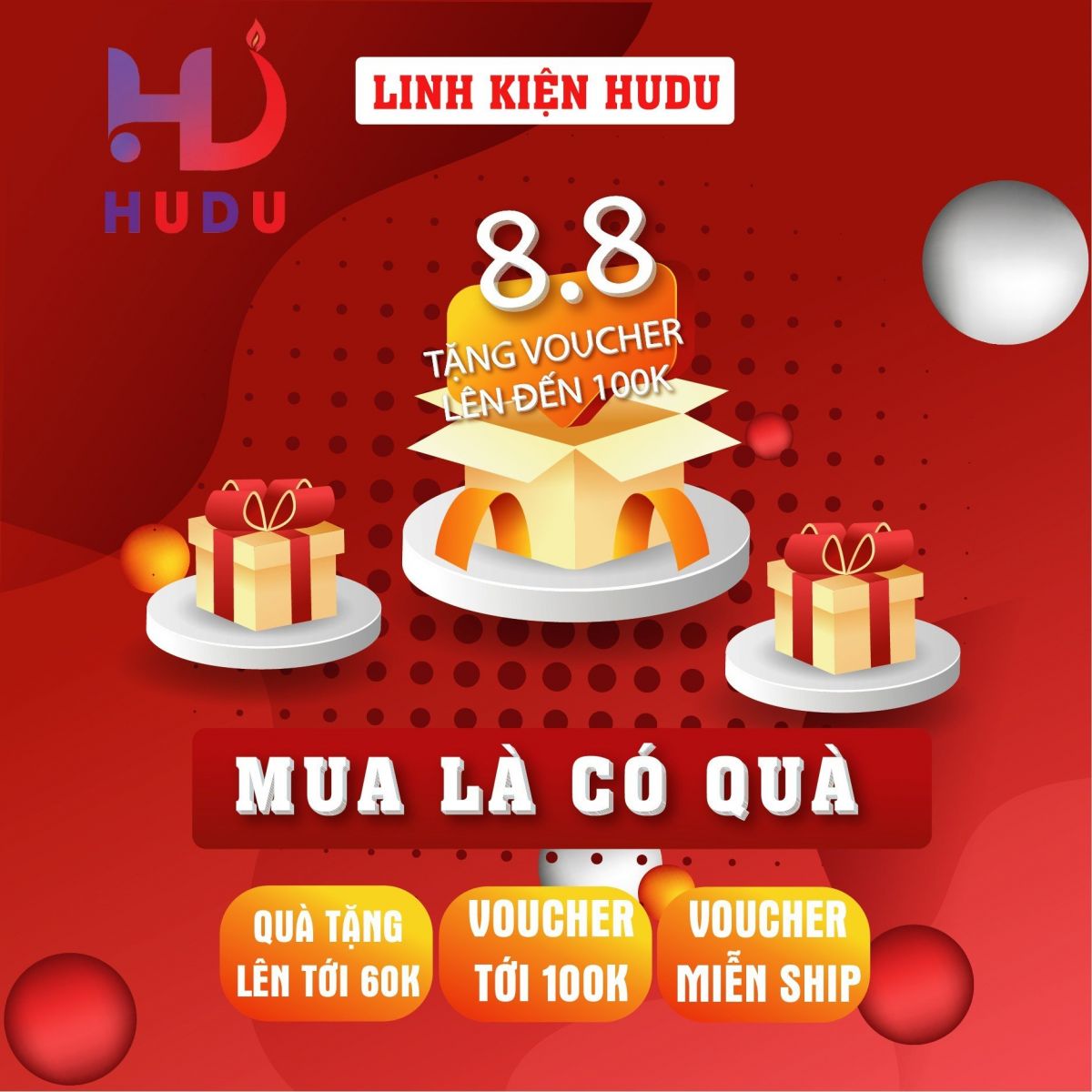 Mua linh kiện tại Hudu nhận ngay những phần quà hấp dẫn